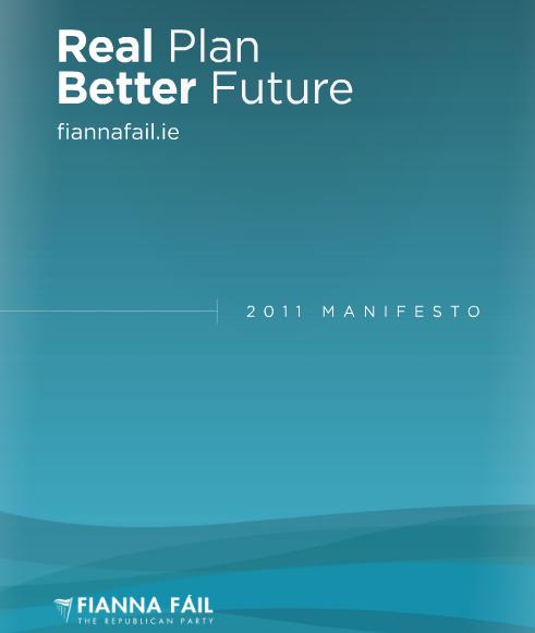 Read Our Plan - Fianna Fáil 2011 Manifesto